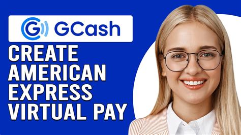 How to Register to GCash American Express Virtual Pay .